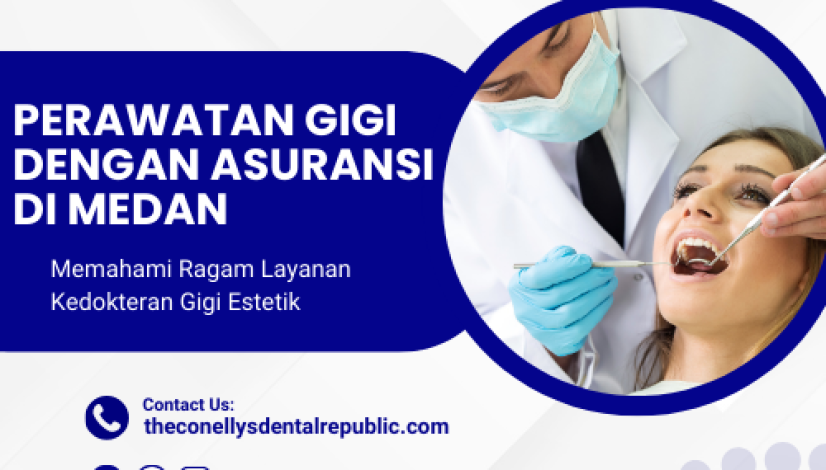 Perawatan gigi dengan asuransi di Medan