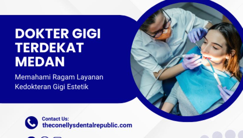 dokter gigi terdekat medan